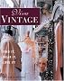 Viva Vintage: Find it, Wear it, Love it