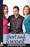 Short and sweet : a collection of five erotic stories