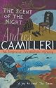 The Scent of the Night (Montalbano 6)