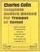 Complete Modern Method for Trumpet or Cornet