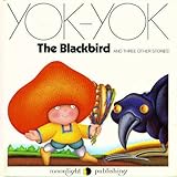 The blackbird : and three other stories