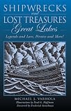 Shipwrecks and Lost Treasures: Great Lakes: Legends and Lore, Pirates and More!