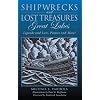Shipwrecks and Lost Treasures: Great Lakes: Legends and Lore, Pirates and More!