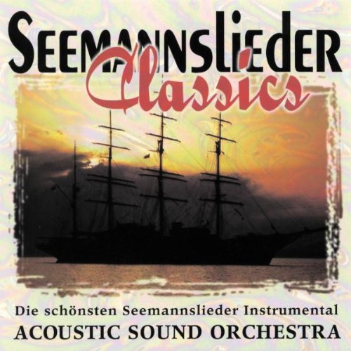 Produkt-Bild: Seemannslieder Classics
