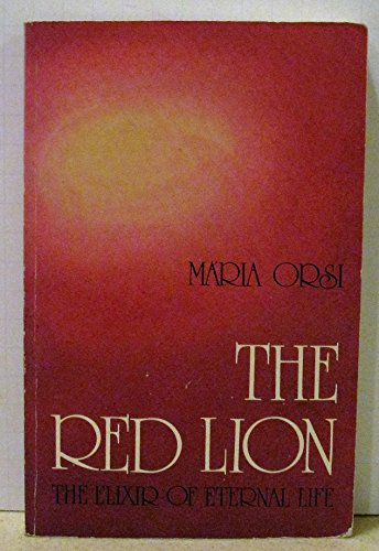 The Red Lion - The Elixir of Eternal Life