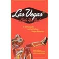 Las Vegas Little Red Book: A Girl's Guide to the Perfect Vegas Getaway