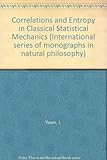 Correlations and entropy in classical statistical mechanics
