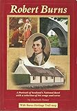 Robert Burns : 1759-96 : a portrait of Scotland's national bard with a selection of his songs and verse