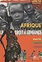 Afrique Le droit � l'enfance : Libert�s, droits, justice (1CD audio)
