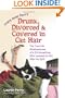 Crazy Aunt Purl's Drunk, Divorced, and Covered in Cat Hair: The True-Life Misadventures of a 30-Something Who Learned to Knit After He Split