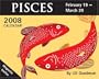 Horoscope: Pisces: 2008 Mini Day-to-Day Calendar