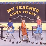Buy : My Teacher Likes to Say Edition 1.