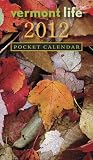 2012 Vermont Life 2012 Pocket Calendar Pocket calendar