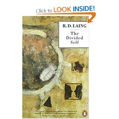 The Divided Self: An Existential Study in Sanity and Madness (Penguin Psychology)