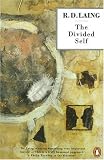 The Divided Self (Selected Works of R.D. Laing, 1)
