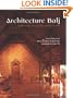 Architecture Bali: Birth of the Tropical Boutique Resort