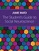 The
Student's
Guide
to
Social
Neuroscience