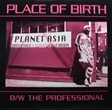 Planet Asia Place of Birth 12'