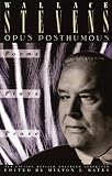 Opus Posthumous: Poems, Plays, Prose (Vintage)