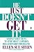 He Just Doesn't Get It: Simple Solutions to the Most Common Relationship Problems