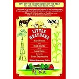 Little Heathens: Hard Times and High Spirits on an Iowa Farm During the Great Depression