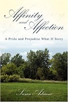 Affinity and Affection