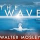 The Wave (Unabridged)