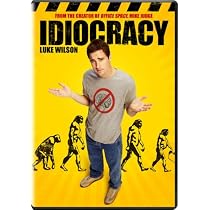Idiocracy