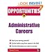 Opportunities in Administrative Assistant Careers (Opportunities InSeries)