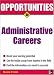 Opportunities in Administrative Assistant Careers (Opportunities In! Series)