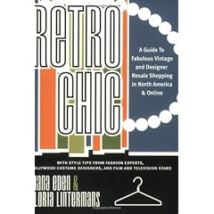 Retro Chic: A Guide to Fabulous Vintage and Designer Retail Shopping in North America & Online