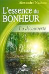 Essence du bonheur L'