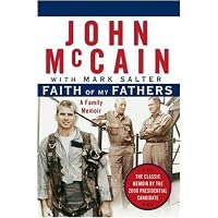 faith of my fathers：a family memoir 美国共和党总统候选人约翰·麦凯恩传