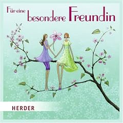 F�r eine besondere Freundin