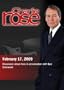 Charlie Rose - Discussion about Iran /   Ben Sherwood (February 17, 2009)