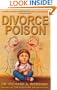 Divorce Poison: Protecting the Parent-Child Bond from a Vindictive Ex