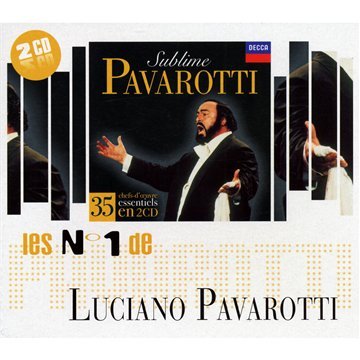 Luciano Pavarotti - Sublime Pavarotti - Zortam Music