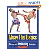 Muay Thai Basics: Introductory Thai Boxing Techniques