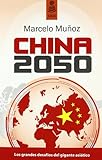 CHINA 2050 (NO FICCIÓN)