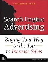 Search Engine Advertising: Buying Your Way to the Top to Increase Sales (VOICES)