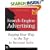 Search Engine Advertising: Buying Your Way to the Top to Increase Sales (VOICES)