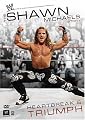 WWE - The Shawn Michaels Story: Heartbreak & Triumph