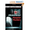 Hideaway Hospital Murders: Greg Tenorly Suspense Series - Book 2