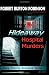 Hideaway Hospital Murders: Greg Tenorly Suspense Series - Book 2