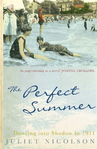 City Travel Guides Discounted  Books : The Perfect Summer: Dancing into Shadow in 1911