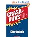 Crashkurs Charttechnik: Was k�nnen Anleger aus Kursverl�ufen lesen? Wie verdienen sie damit Geld? Dieses Grundlagenwerk hat die Antworten.