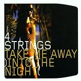 Take me away into the night (5 versions)