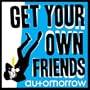Get Your Own Friends
