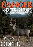 Danger in Deer Ridge (Blackthorne, Inc.)