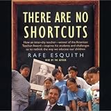 There Are No Shortcuts